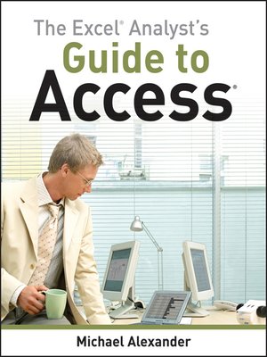 cover image of The Excel Analyst's Guide to Access